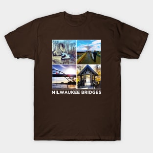 Milwaukee County Bridges • MKE WI T-Shirt